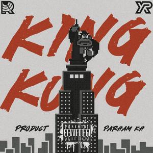 King Kong (Explicit)