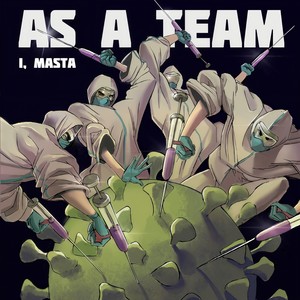 As a Team (Explicit)
