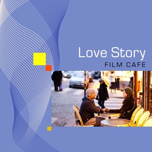 Love Story(Film Cafe)