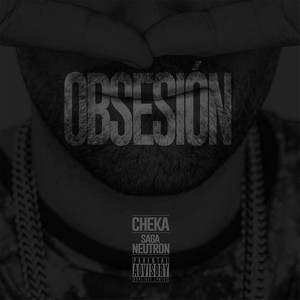 Obsesión (feat. Saga Neutron)