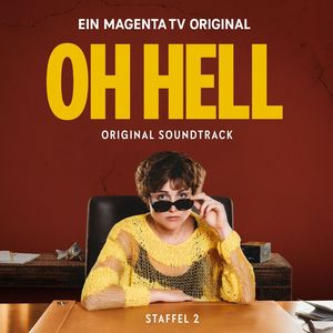 Oh Hell 2 (Original Motion Picture Soundtrack)