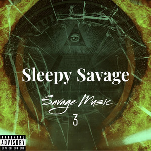 Savage Music 3 (Explicit)