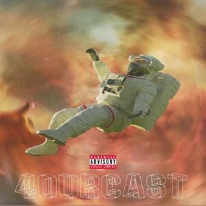 4OURCAST (Deluxe) [Explicit]