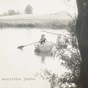 Wszystko jedno