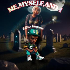 ME,MYSELF AND I (Radio Edit)