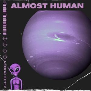 Almost Human