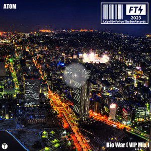 Bio War (VIP Mix)