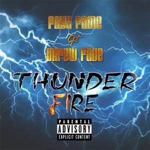 Thunder Fire (Explicit)