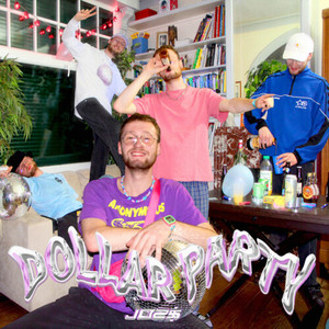 Dollar Party (Explicit)