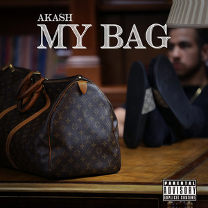 My Bag (Explicit)