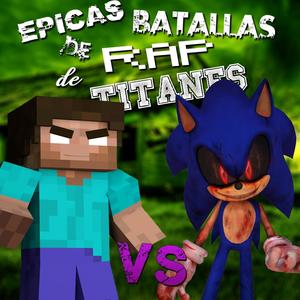 Herobrine vs Sonic.Exe - Épicas Batallas de Rap de Titanes(con Zarth y TaxGamer03))