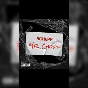 Mr. Chopp (Explicit)