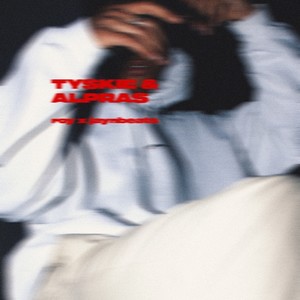 Tyskie & Alpras (Explicit)