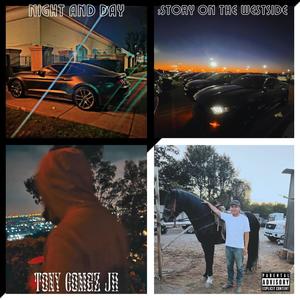 Night and Day: Story On The Westside (Explicit)