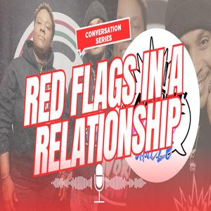 Red Flags (feat. Auntie Gee & Uncle P) [Explicit]