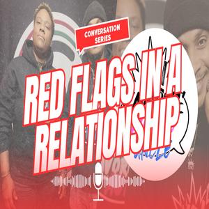 Red Flags (feat. Auntie Gee & Uncle P) (Explicit)