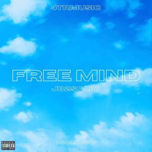 Free Mind Freestyle (Explicit)