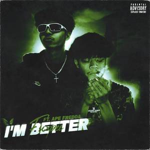 I'm Better (Explicit)