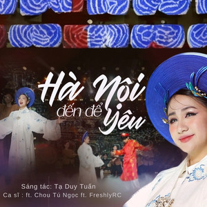 Hà Nội Đến Để Yêu