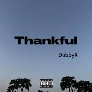 Thankful (Explicit)