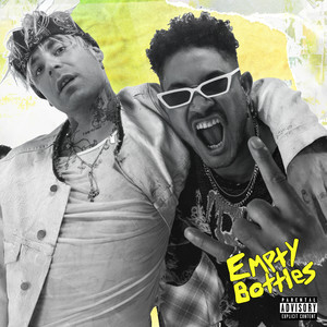 Bryce Vine - Empty Bottles (feat. MOD SUN) (Explicit)