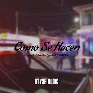 Como Se Hacen (Explicit)