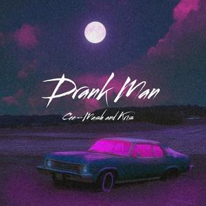 Drank Man (feat. Kris)