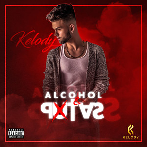 Alcohol & Putas (Explicit)