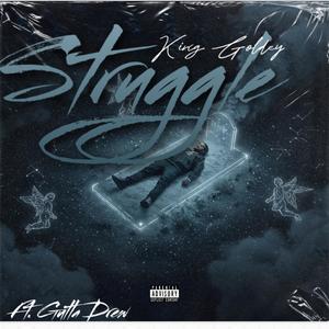 Struggle (feat. Gutta Drew) (Explicit)
