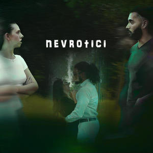 Nevrotici (feat. Bj Who?) [Explicit]