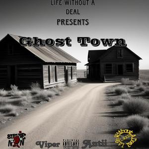 Ghost Town (Explicit)