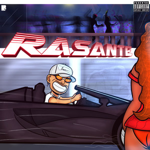 RASANTE (Explicit)