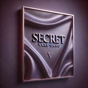 Secret (Explicit)