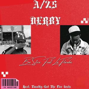 Area 25 Derby (Explicit)
