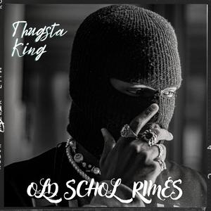 Tha Old School Rimes (Explicit)