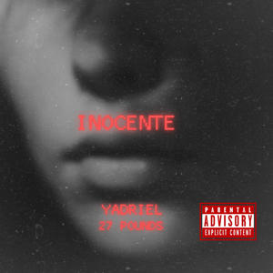 INOCENTE (Explicit)