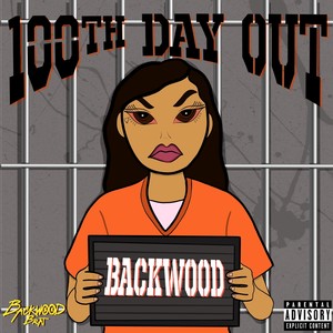 100th Day Out (Explicit)