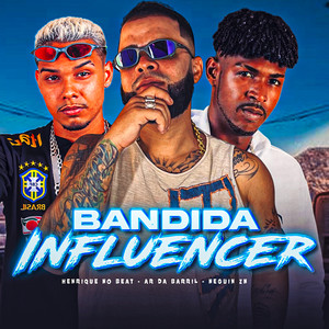 Bandida Influencie (Explicit)