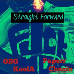 Straight Forward (Explicit)