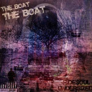 THE BOAT (Explicit)