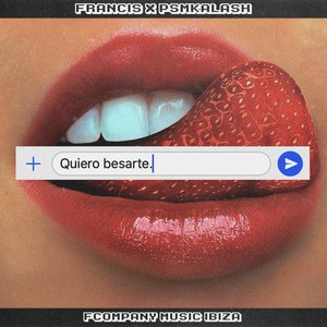 Quiero Besarte (Explicit)