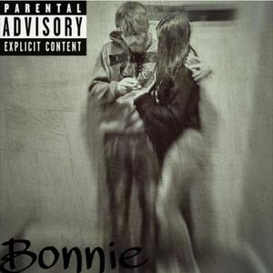 Bonnie (Explicit)