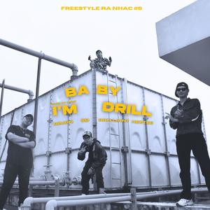 BABY I'M DRILL (feat. HEETEE, SD, BRILLIANT & DIMON) (Explicit)