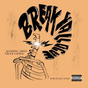 BREAK YA LLOCUE (Explicit)