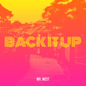 Back It Up (Explicit)