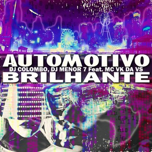 AUTOMOTIVO BRILHANTE (Explicit)