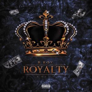 Royalty Tape, Vol. 2 (Explicit)