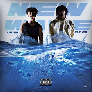 New Wave (feat. Fly Co) (Explicit)