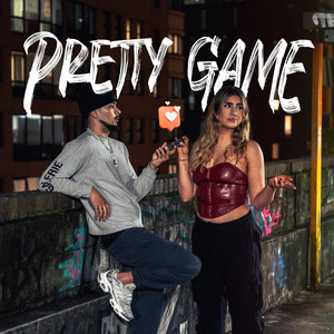 Pretty Game (Explicit)