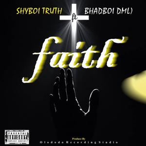 FAITH (feat. Bhadboi dml)